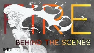 Behind the Scenes: Fire Elemental | iiKiui Salad