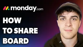 How to Share Monday.com Board (Full 2024 Guide)