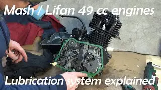 Lifan & Mash 49cc engine lubricration system explained