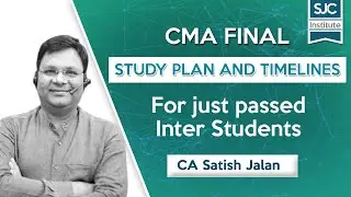 CMA Final Study Plan and Timeline for CMA Inter Passout Students | SJC Institute