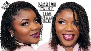 100 % Human Hair Passion Twist Install Ft. QVR | Dilias Empire.