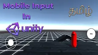 Mobile Input For Unity In Tamil | JoyStick and Screen Touch Field | Angelo