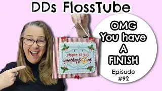 DDs FlossTube Craft vlog - Episode #92 - The One With another FFO. #FlossTube #CrossStitch #wipnchat