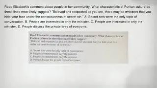 Read Elizabeth's comment about people in her community. What characteristic of Puritan culture do th