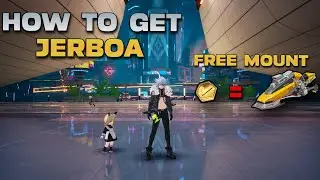 HOW TO GET NEW MOUNT JERBOA IN MAP VERA - Tower Of Fantasy