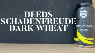 Deeds Schadenfreude Dark Wheat Review , Deeds Brewing Company , Australian Craft Beer Review