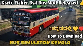 🥳Ksrtc Eicher Bs4 Bus Mod Released For Bus Simulator Kerala New Ksrtc Bus Game  