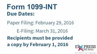 E-file IRS Form 1099-INT for Interest Income