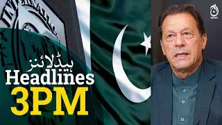 Pakistan and IMF negotiations in final round - Imran Khan disqualification case - Aaj News