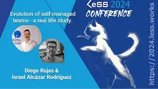 Evolution of self-managed teams - a real case study by ISRAEL Y DIEGO