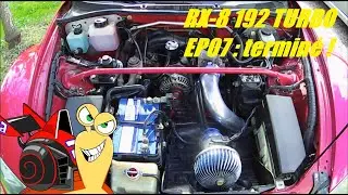 [RX8 192 GReddy TURBO KIT] EP07 : LE MONTAGE EST TERMINE 😍