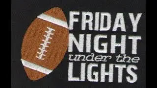 Welcome to WEEK 2 o f the 2025 Season of FRIDAY NIGHT UNDER the LIGHTS!
