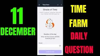 time Farm question of the day 11 december | time farm oracle of time answer