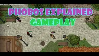 Phobos Gameplay