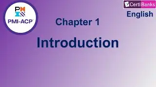 PMI-ACP Training (Chapter 1: Introduction) - English