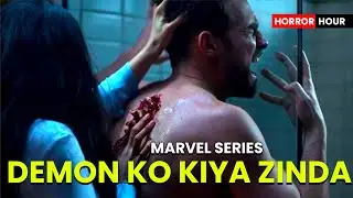 DEMON KO KIYA ZINDA - HELSTROM(2020) Explained in Hindi | Horror Hour