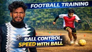 Football Training | Ball Control & Speed With Ball | Improve Ball Control in Hindi | Minj Football