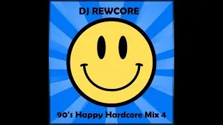 90's Happy Hardcore Mix 4