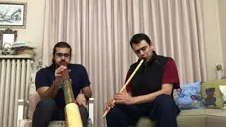Turkish Ney (Sercan Peşan) & Didgeridoo(Ali Rad) Improvisation