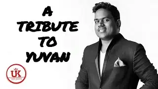 A Tribute To Yuvan Shankar Raja - Udhaya Kumar -Allan Preetham