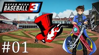 Super Mega Baseball 3 The Phantom Thieves Debut Season with Chaos part 1: Game One Vs All Necks