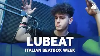 LUBEAT | Complicated | Italian Beatbox Week