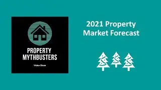 2021 Property Market Forecast