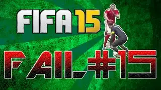 FIFA 15 - Top 3 Fails of the Week #15