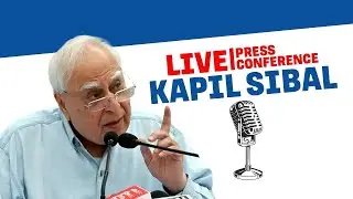 LIVE: Rajya Sabha MP Kapil Sibal Press Conference | Air Pollution | Aravali Hills | PM Modi | EC