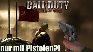Kannst du Call of Duty: World at War nur mit Pistolen durchspielen?!