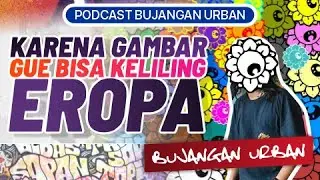 BUJANGAN URBAN - BUAH KONSISTENSI DALAM BERKARYA