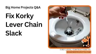 Korky 6071 Trip Lever Chain Slack Fix Guide