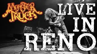 Monster Truck - LIVE IN RENO!! (AUDIO ONLY) - New Songs: Fuzz Mountain & Country Livin'