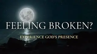 STOP Feeling Broken Get God's Peace in Just 5 Minutes a Day I Soaking Worship Music
