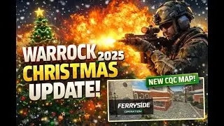 Warrock 2025 Chistmas Update | New Ferryside Map