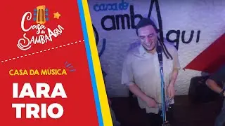Iara Trio na Casa do SambaAqui - 20/12/19 | Forr&oacute; Floripa