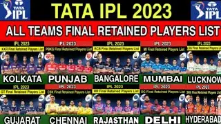 TATA IPL 2023 All Teams Final Retained Players List | All Teams Retained Players IPL 2023 | IPL 2023
