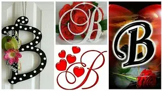 B Letter dpz pics | B Alphabet Whatsapp Fb Instagram Telegram Profile dpz For Girls and Boys