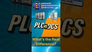 PLC vs DCS &ndash; What&rsquo;s the Real Difference