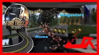 CURVY ROADS DRIVING TRUCK ASMR Klagenfurt-Roma 1335 km ETS2 GAMEPLAY
