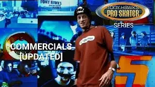 [Updated] Tony Hawk's Pro Skater Series Commercials Compilation