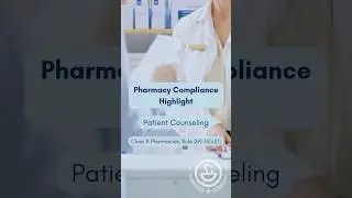 Pharmacy Compliance Highlight: Patient Counseling