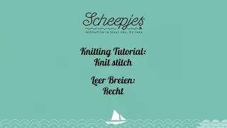 How to Knit for Beginners - Knit Stitch | Rechte steek breien
