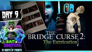The Bridge Curse 2 - 31 Nights of Switch Horror Games