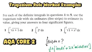Trapezium Rule | AQA A Level Core 2 | Worked Example, Easy Table Method | Engineers Academy