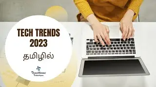Tech Trends in 2023 | Tamil | Which Technologies to Learn? | Devops? ML?