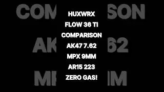HUXWRX Flow 36 TI #ak47 #mpx #ar15 #7.62 #9mm #233 #suppressor #flow #zerogas #multical