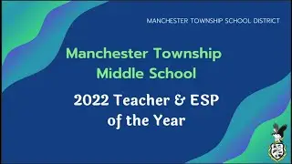 MTMS 2022 Teacher and ESP of the Year