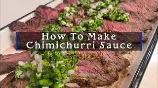 Making Chimichurri Sauce - Eating Plebian