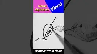 Vinod Name Signature Video || Letter V Signature Sample || #ytshorts #shortsfeed